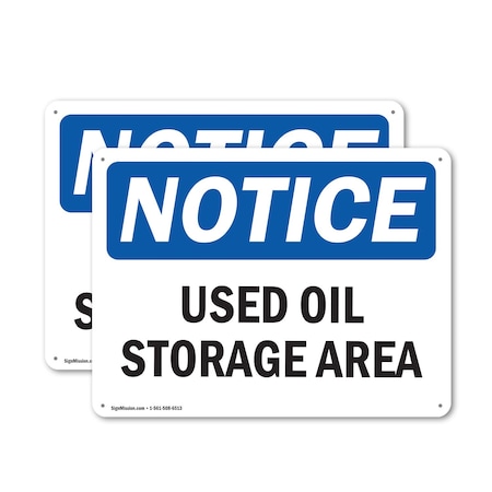Signmission Used Oil Storage Area, 14 in W x Rectangle, Aluminum OS-2PACK-NS-A-1014-L-16796